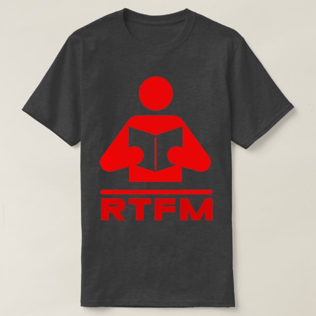 Camiseta Copie de RTFM T s Design MAO RTFM T (Frente do Design)
