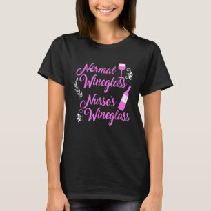 Camiseta Copo de Vinho Normal Enfermeiras Humor de Copo de 