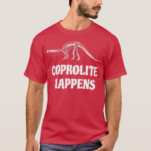 Camiseta Coprolite Acontece Fóssil Hunter Paleontology Geol