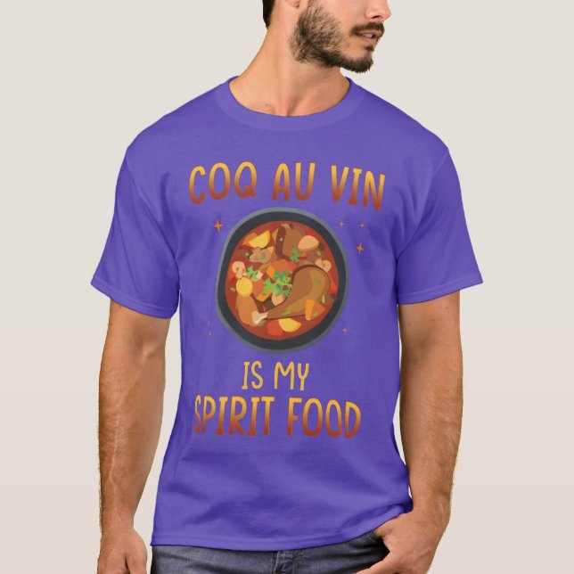 Camiseta Coq Au Vin É a Minha Comida Espiritual amigo (Frente)
