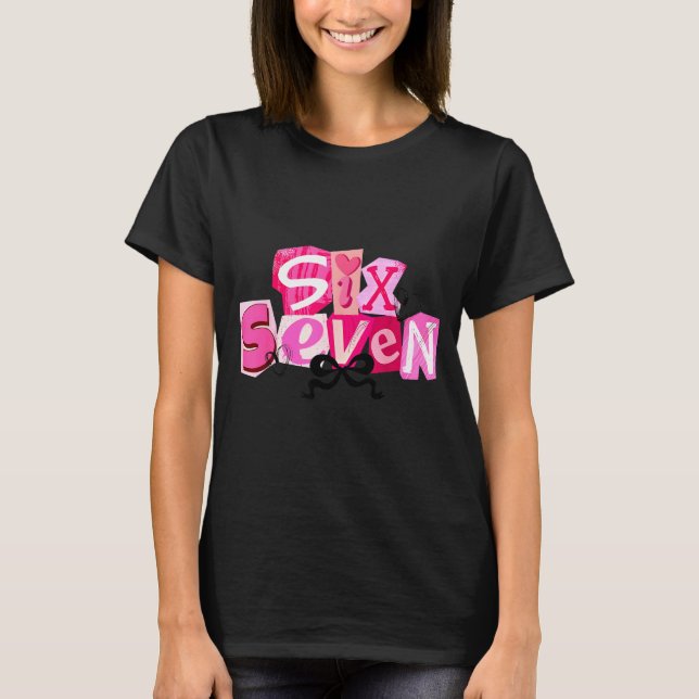 Camiseta Coquette Six Seven Valentine Funny Saying 67 Meme  (Frente)