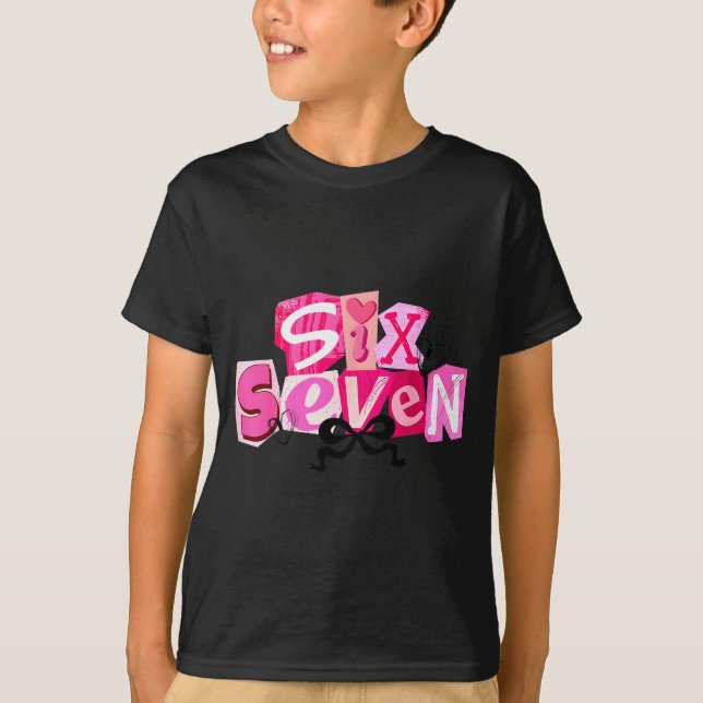 Camiseta Coquette Six Seven Valentine Funny Saying 67 Meme  (Frente)