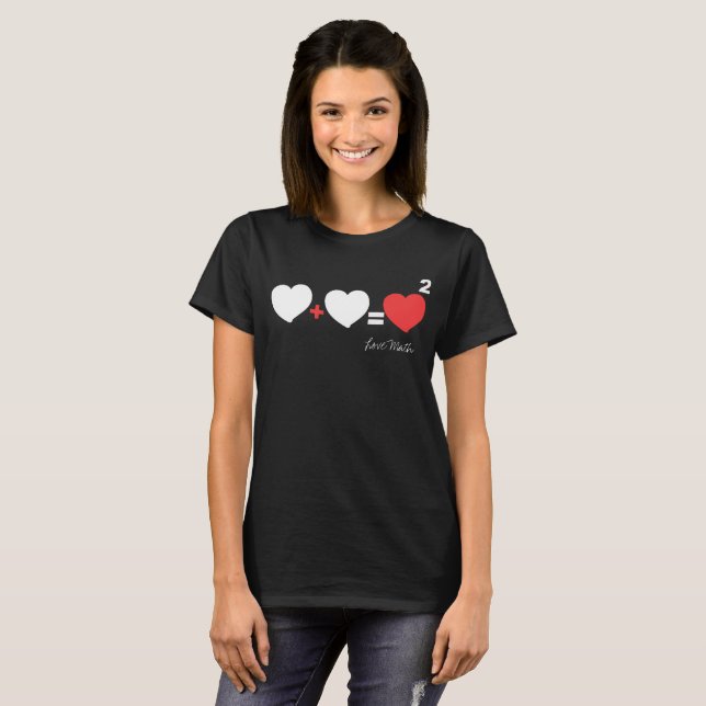 Camiseta Coração de Amor pela Matemática + Coração = Coraçã (Frente Completa)