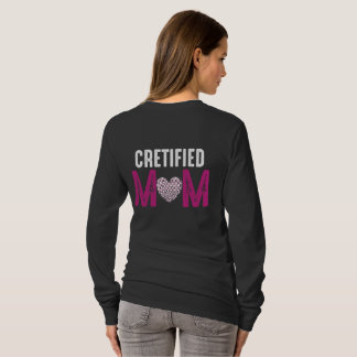 Camiseta Coração de Mãe Certificada Gráfico Presente do Dia