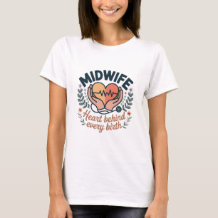 Camiseta Coração de Parteira por trás de Cada Nascimento
