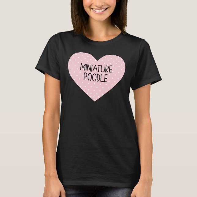 Camiseta Coração de Poodle Miniatura (Frente)