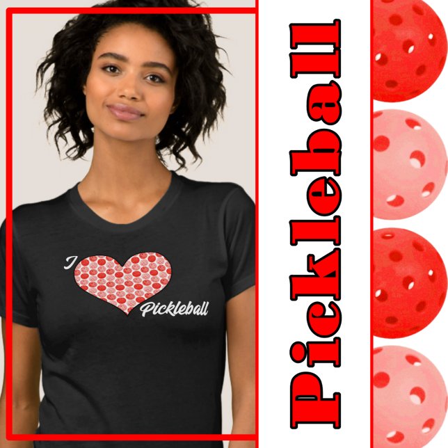 Camiseta Coração Enchido por Pickleball - Picleball Vermelh (i love pickleball - heart filled with red pickleballs)