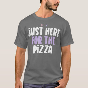 Camiseta Coração Engraçado Aqui Para A Pizza Dizendo