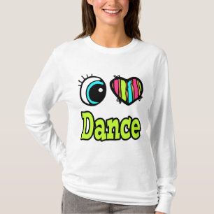 Camiseta Coração Olho Brilhante Eu Adoro Dança