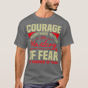 Camiseta Coragem De Motivação É Resistência Ao Medo