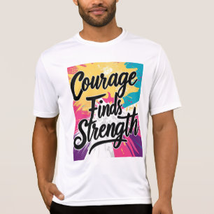 Camiseta Coragem encontra intensidade do T-Shirt inspiracio