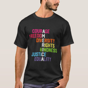 Camiseta Coragem Liberdade Diversidade Igualdade Justiça Re