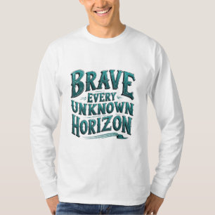 Camiseta Corajar cada Horizonte Desconhecido