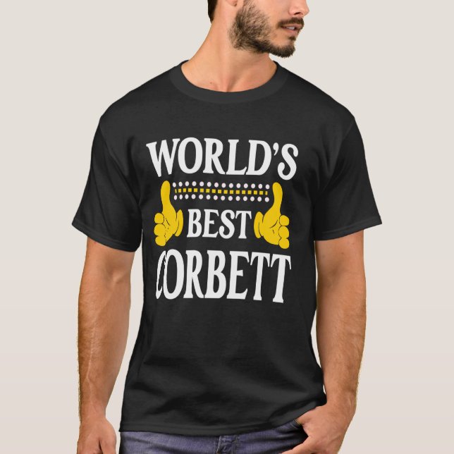 Camiseta Corbett Personal Name Funny First Name World's Bes (Frente)