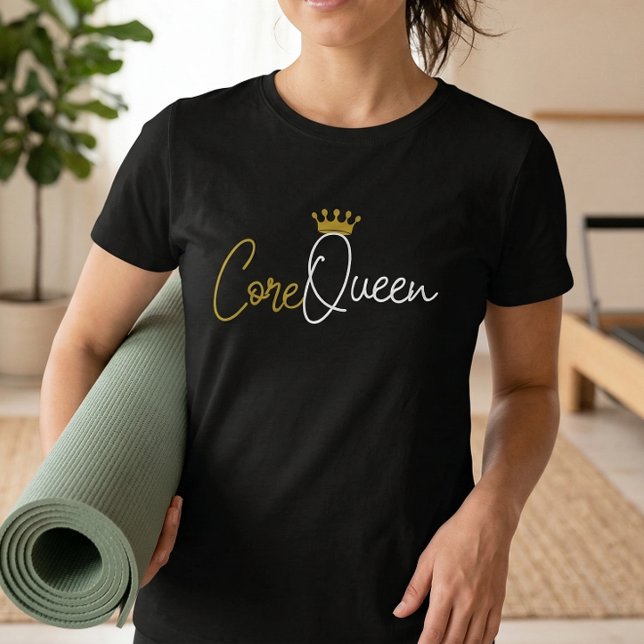 Camiseta Core Queen Pilates - Citação de Treino (Core Queen Quote Pilates Tshirt)