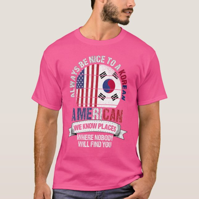 Camiseta Coreano Americano Conhecemos Lugares Onde Coreia D (Frente)