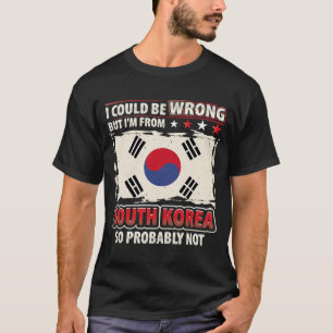 Camiseta Coreia do Sul Eu não estou errado Im Sinalizador d