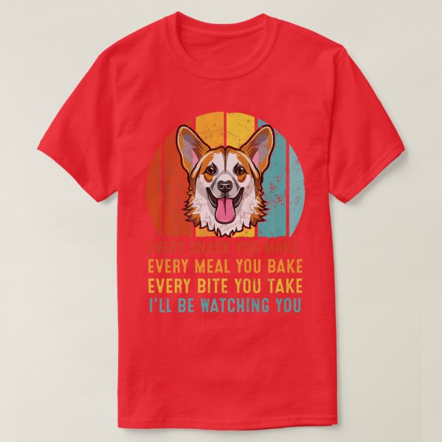 Camiseta Corgi, cada lanche que fizer... eu estarei assisti (Frente do Design)
