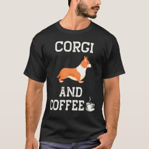 Camiseta Corgi E Café Pembroke Welsh Corgi Cão Cachorrinho 