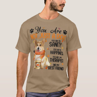 Camiseta Corgi Fall Você Não É Apenas Um Cachorro Você É Me