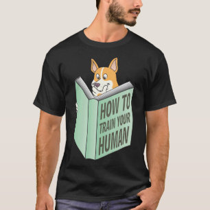 Camiseta Corgi How To Train Your Human