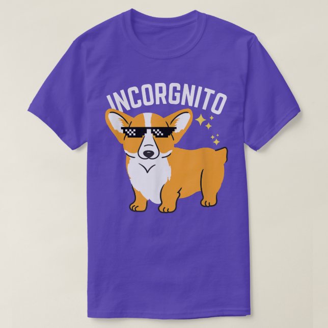 Camiseta Corgi Incorgnito Funny Corgi Proprietário do Lover (Frente do Design)