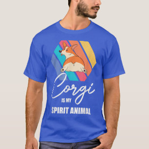 Camiseta Corgi Is My Spirit Animal Pup Puppy Pet Dog Lovers