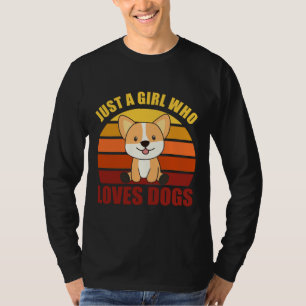 Camiseta Corgi Just A Girl Who Loves Dogs Dog 811