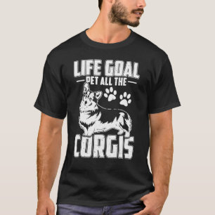 Camiseta Corgi Life Goal Pet All The Corgis Pul Hoodie