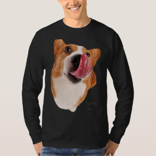 Camiseta Corgi Love Is Dog Mãe Pai Puppy Pet Women Men