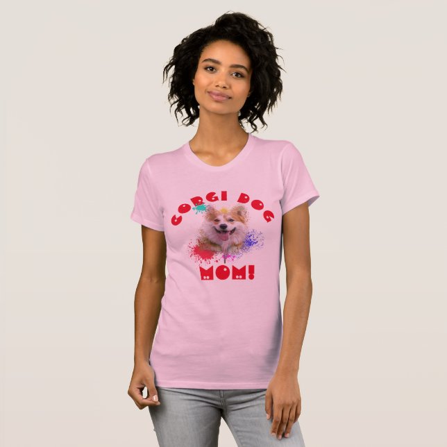 Camiseta Corgi Mãe Cachorro Melhor Mãe Nunca (Frente Completa)