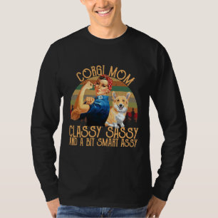 Camiseta Corgi Mãe Clássica Sassy E Um Bit Smart Assy