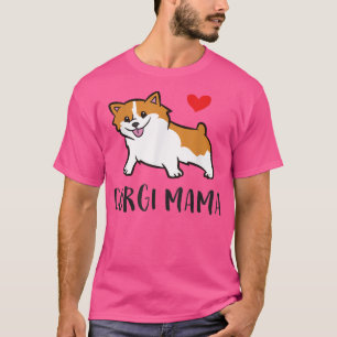 Camiseta Corgi Mama Cute Welsh Corgi