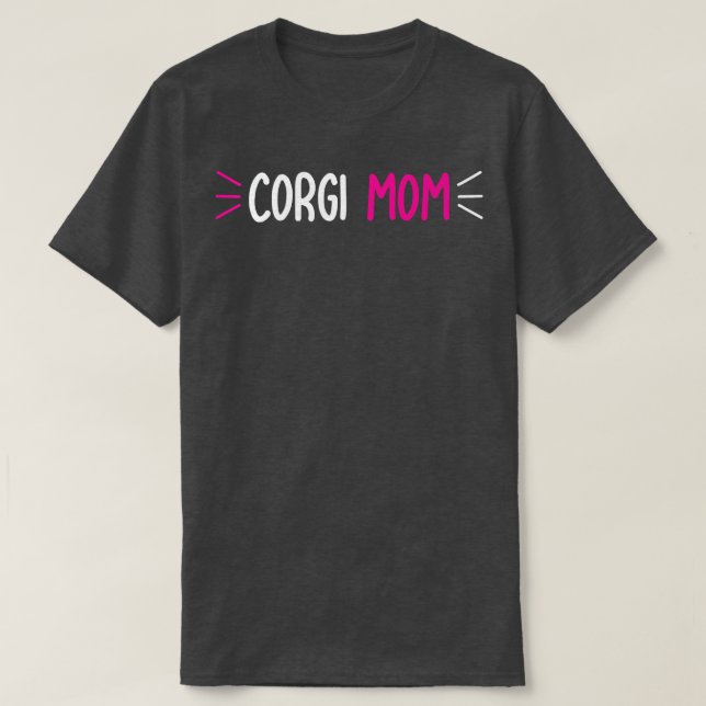 Camiseta Corgi Mom Dog Mother Family-563 (Frente do Design)