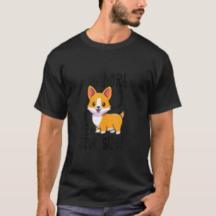 Camiseta Corgi Não Sou Baixo Sou Divertido Tamanho Festa Ca