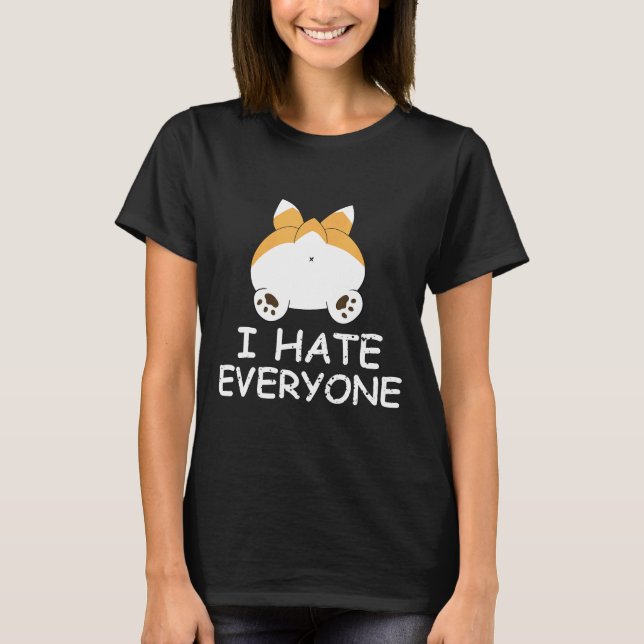 Camiseta Corgi Odeio Todos Pelo Cachorro (Frente)