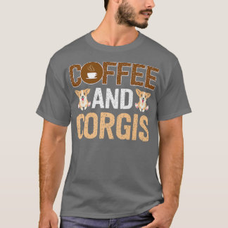 Camiseta Corgi Roupa Para Corgi Lover Dog Caffeine Café