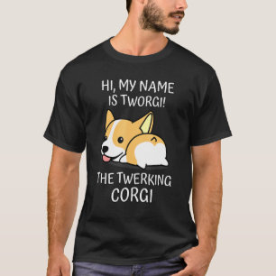 Camiseta Corgi Twerk Twerking Dog Breed Diversão