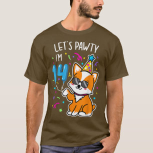 Camiseta Corgi Vamos Pawty Eu sou 14 Birthday, 14 anos T