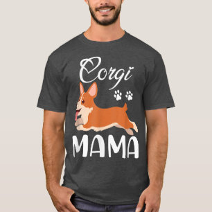 Camiseta Corgi Women Girls Puppy Mamãe Cachorro Mama Dom 