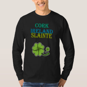 Camiseta Cork, Irlanda, Slainte St Patty's Day Sarcastic Jo