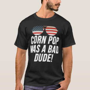 Camiseta Corn Pop Era Um Cara Ruim - Eleição 2020 Joe Bid