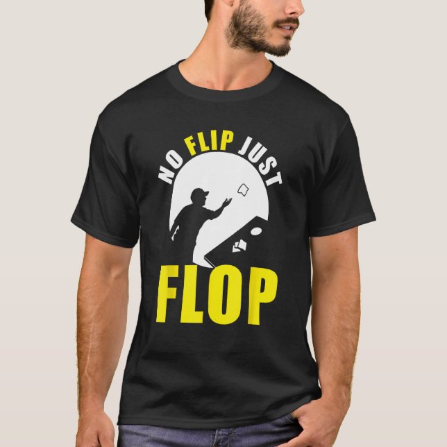 Camiseta Cornhole Corn Hole No Flip Just Flop (Frente)