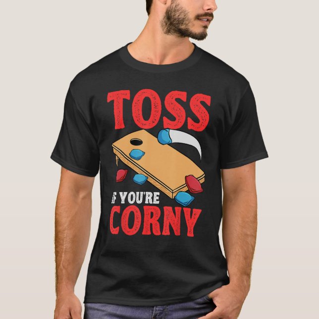 Camiseta Cornhole Corn Hole Toss se Youu2019re Corny (Frente)