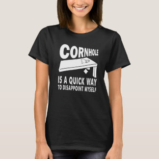 Camiseta Cornhole é uma Maneira Rápida de Decepcionar a Mim