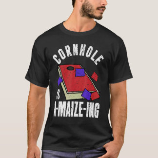 Camiseta Cornhole is A maize ing  Corn Hole
