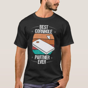 Camiseta Cornhole Player Best Cornhole Partner alguma vez C