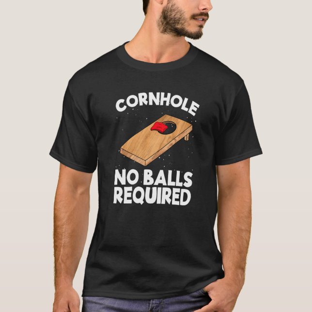 Camiseta Cornhole Sem Bolas Necessárias Cornhole Equipe Sac (Frente)