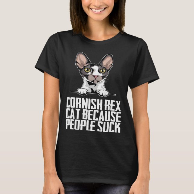 Camiseta Cornish rex cat because people suck  2 (Frente)