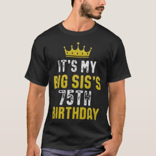 Camiseta Coroa Amarela, 75.º aniversário Para Irmã Da Irmã